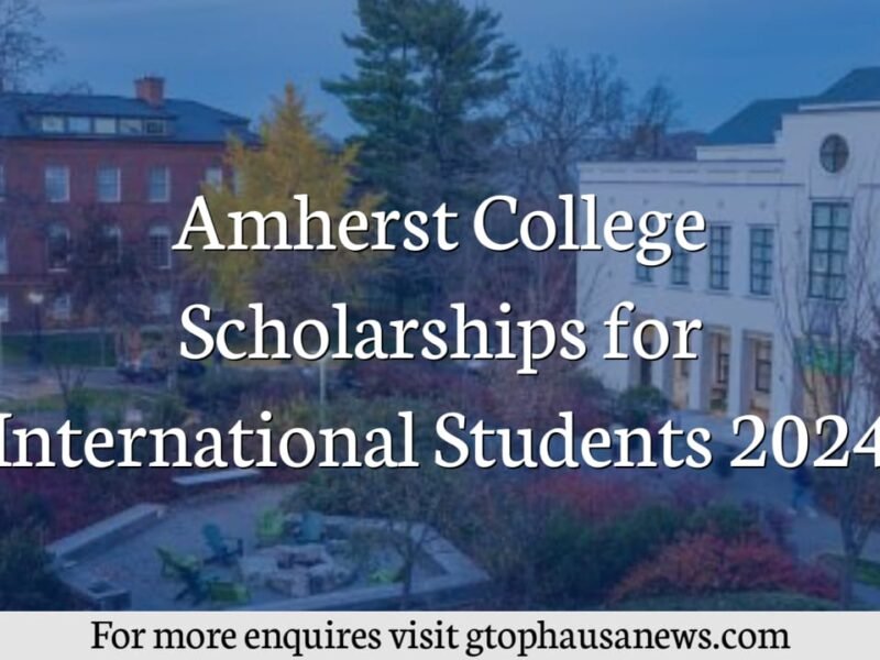 Amherst College Scholarships