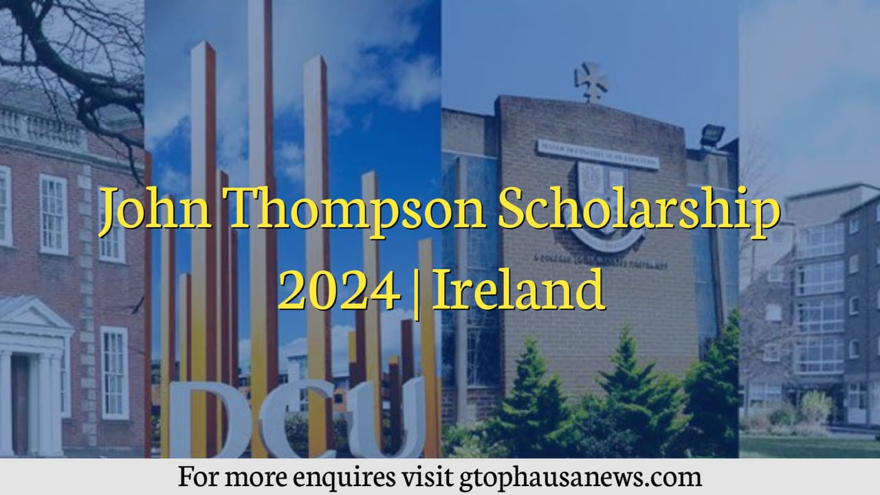 John Thompson Scholarship 2024 | Ireland