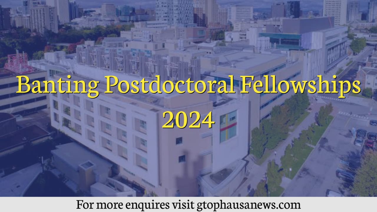 Banting Postdoctoral Fellowships 2024